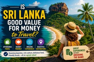 Is-Sri-Lanka-good-value-for-money-to-travel